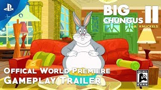 Big Chungus 2 amp Knuckles Official World Premiere Gameplay trailer 1 [upl. by Lomaj]