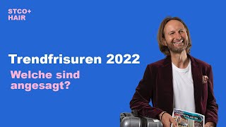 Welche Frisuren sind 2022 angesagt Frische Haarschnitte und Tipps von Starfriseur Sven Henschel [upl. by Oirom]