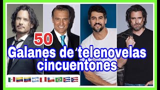 𝐄𝐬𝐩𝐞𝐜𝐢𝐚𝐥 Estos 50 Galanes de Latinoamérica de Telenovelas siguen Conquistando con 50 años Shorts [upl. by Vern]