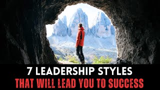 7 Leadership Styles  Types Of Leadership Styles idealrules [upl. by Julietta]