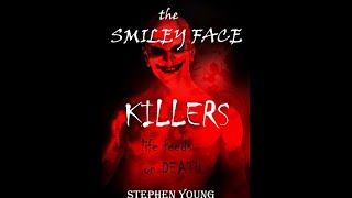 SMILEY FACE KILLERS documentary Who are The Smiley Face Killers amp the Smiley Face Murder Theory [upl. by Kred53]