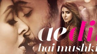 Ae dil hai mushkil  full movie  Ranbir Kapoor  Anushka Sharma Aishwarya Rai Spm1299 [upl. by Chafee]