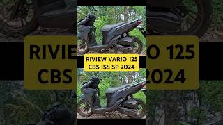 Riview Honda Vario 125 CBS ISS SP shorts vario125new vario [upl. by Ramoj]