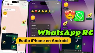 WhatsApp estilo iPhone RC actualizado ✅💯🥰😍 SIN VINCULACIÓN [upl. by Lonny]