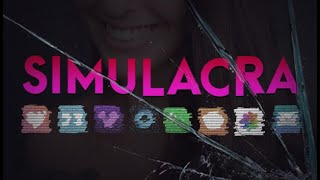 Simulacra Full Playthrough Part 2 All Endings and Achievements [upl. by Nedry]