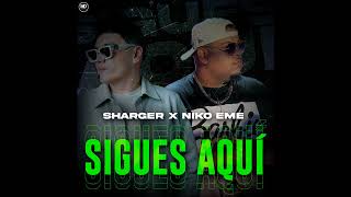 Sigues Aquí  Niko Eme x Sharger Audio Oficial Reggaeton Cristiano 2024 [upl. by Plank]