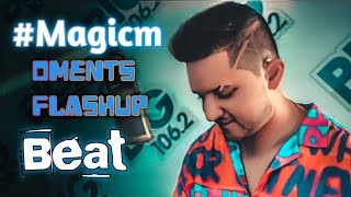 MagicmOments Flashup  Flashup Knox Artiste  Remix song Dj snake X J Balvin X Tyga [upl. by Anais]