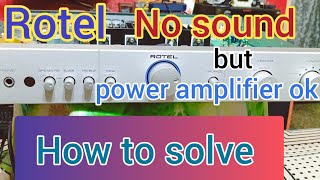 Rotel RA02 Amplifier no sound with circuit discussion step by step 👍 [upl. by Wiebmer]