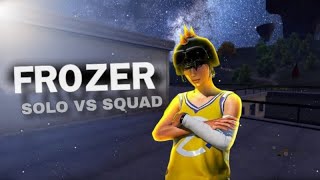 GOD REFLEX 🔥SOLO VS SQUAD💀FROZER PUBGM❗ [upl. by Ahtrim]