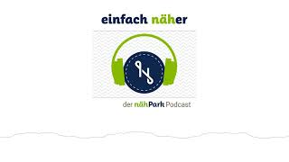 71 Jenny und die Juki HZL DX7  einfach näher – der nähPark Podcast [upl. by Hniht65]