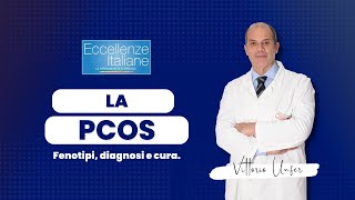 Eccellenze italiane su Odeo TV  Tutto sulla PCOS [upl. by Duster773]