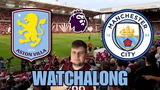 Aston Villa vs Manchester City WatchAlong ⚽ [upl. by Pascasia]