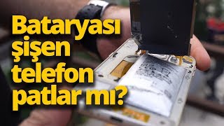 BATARYASI ŞİŞEN TELEFON PATLAR MI TEST ETTİK [upl. by Akihdar]