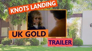 Knots Landing Trailer UK Gold [upl. by Phiona]