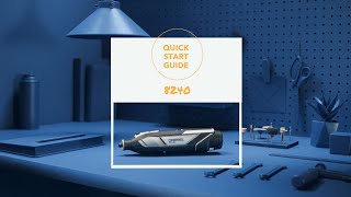 Dremel®  QuickStart Guide 8240 [upl. by Bryner703]