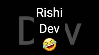 Rishi Dev Old Video  Rimorav Vlogs shorts shortvideo [upl. by Barbie]