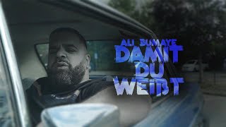 ALI BUMAYE  Damit du weißt prod by Nico Chiara Official Video [upl. by Isia956]