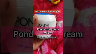 Ponds Cold Cream Review👌Best winter moisturizer✔️Cream for wintersskincareshortstrending💯🥰 [upl. by Oiceladni223]