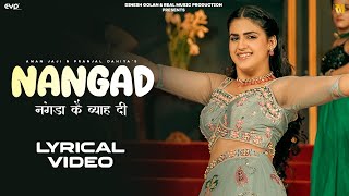 Nangad Lyrical Video  Surender Romio amp Shiva Choudhary Ft Pranjal Dahiya amp Aman Jaji  RM [upl. by Girand]