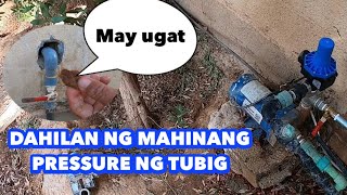 DAHILAN NG MAHINANG PRESSURE NG TUBIG AT PAG LAGAY NG AUTOMATIC PUMP CONTROL [upl. by Juditha71]