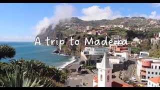 A trip to Madeira [upl. by Hoj]