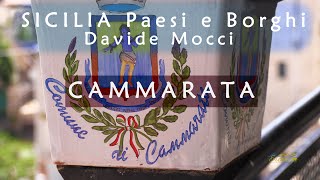 SICILIA  CAMMARATA davidemocci  Serie PAESI e BORGHI dellagrigentino e del palermitano [upl. by Ahsemit]