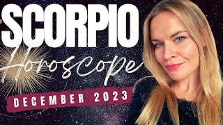 SCORPIO DECEMBER 2023 HOROSCOPE [upl. by Spurgeon]