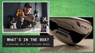 Whats In The Box The Cleveland Golf CBX Zipcore Wedge [upl. by Aylward]