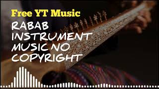 RABAB INSTRUMENT MUSIC NO COPYRIGHT Pashto Rabab Music [upl. by Lourie]