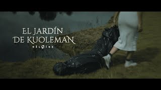 Héloïse  El Jardín de Kuoleman Official Video [upl. by Saref]