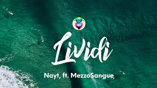 Nayt  Lividi TestoLyrics ft MezzoSangue [upl. by Alphard761]