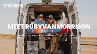 Meet RubyVanMorrison  A Vanworks Customers Story [upl. by Fausta]