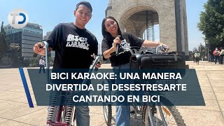 Bici Karaoke en CdMx la forma entretenida de cantar para desestresarte o tirarle a un ex [upl. by Anavahs]