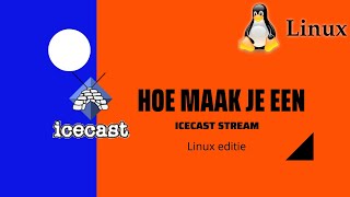 Hoe Maak je Een Icecast radio Stream [upl. by Januarius]