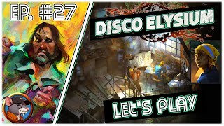 Disco Elysium  27  Dés fantaisies [upl. by Ally]