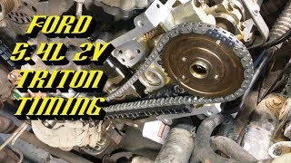 Ford 54L 2v Triton Engine Complete Timing Walkthrough [upl. by Alek418]