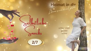 SelbstliebeSnacks 27 [upl. by Selbbep596]