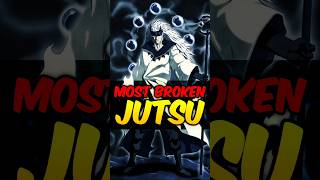 Most Broken JUTSU in NARUTO 🔥 shorts [upl. by Laamak]