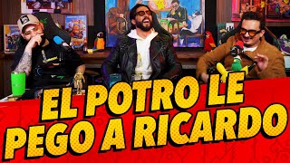 Episodio 292  El potro le pego a Ricardo Ft elpotreropodcast [upl. by Adnwahs]