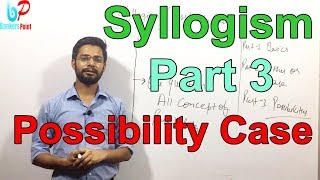 Syllogism Possibility Case  Part 3  SBI Clerk  PO  IBPS  RRB [upl. by Mohammad]