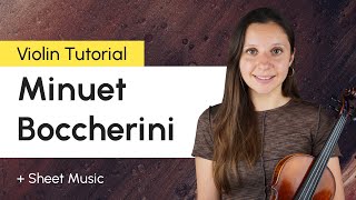 Minuet Boccherini Violin Lesson  Sheet Music [upl. by Gertrudis]