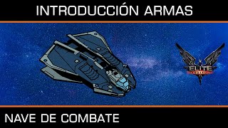 Iniciación armas  Elite Dangerous 2024 [upl. by O'Gowan647]