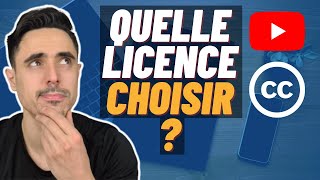 Licence YouTube Standard Ou Creative Commons  Laquelle choisir [upl. by Ayisan]