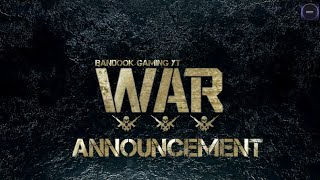 WAR  Tittle Announcement  Coming Soon [upl. by Najar]