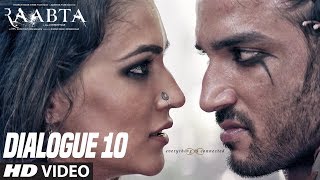 Raabta Dialogue Promo 10  Sushant Singh Rajput  Kriti Sanon [upl. by Naelcm]