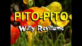 PITO PITO  WILLIE REVILLAME  VIDEOKE [upl. by Jaehne826]