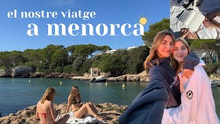 viatge de germanes a menorca vlog [upl. by Slater]