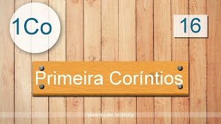 1 Coríntios 16  Bíblia em Audio  ARC [upl. by Eerazed]