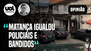 Guarujá Matança iguala policiais e bandidos essa simbiose é o que formou milícias no RJ diz Tales [upl. by Enelaehs]