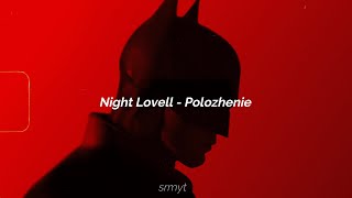 Night Lovell  Polozhenie  Sped up [upl. by Radnaskela]